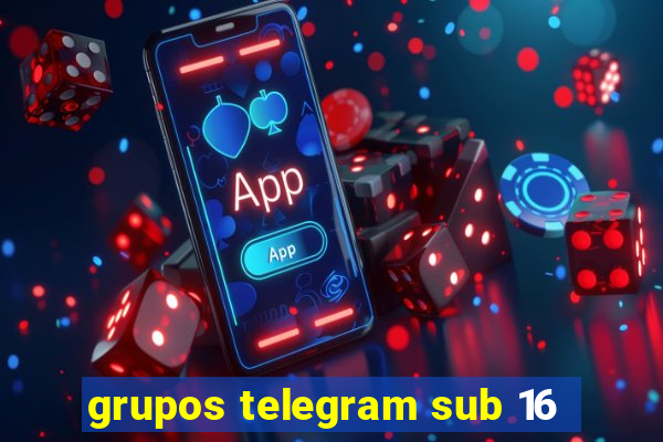 grupos telegram sub 16